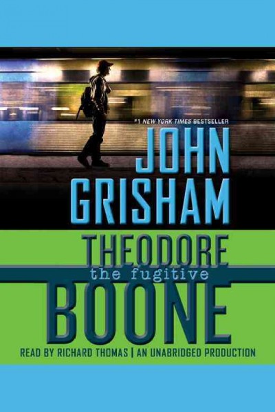 The fugitive / John Grisham.