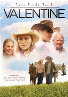 Love finds you in Valentine [video recording (DVD)] / written by Bryar Freed-Golden ; directed by Terry Cunningham.