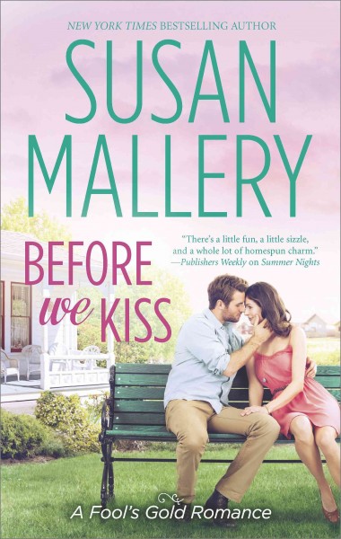 Before we kiss / Susan Mallery.