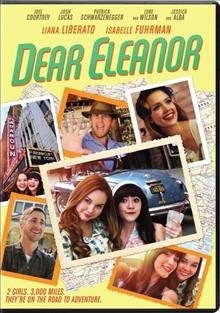 Dear Eleanor [videorecording] / Destination Films presents ; in association with Nine Nights and LBI Entertainment ; a Chuck Pacheco production ; directed by Kevin Connolly ; produced by Chuck Pacheco, Caleb Applegate, Hillary Sherman ; written by Cecilia Contreras & Amy Garcia.