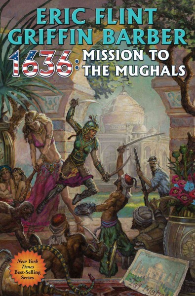 1636 : mission to the Mughals / Eric Flint, Griffin Barber.