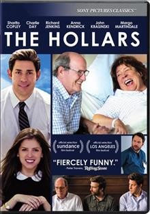 The Hollars [video recording (DVD)] / a Sony Pictures Classics release ; a Sycamore Pictures/Sunddy Night production ; in association with Groundswell Productions ; produced by John Krasinski [and three others] ; written by Jim Strouse ; directed by John Krasinski.