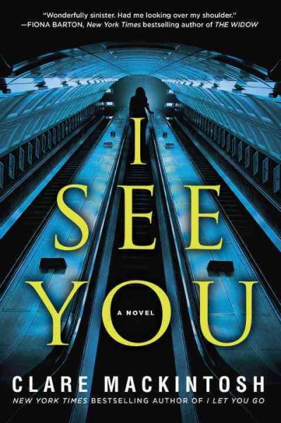 I see you ( Book Club Set ) / Clare Mackintosh.