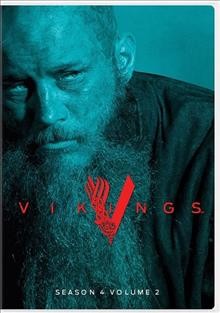 Vikings. The fourth season, part two [videorecording] / Take 5 Productions presents in association with Metro-Goldwyn-Mayer and Shaw Media ; written and created by Michael Hirst.