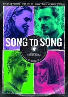 Song to song [DVD videorecording] / director, Terrence Malick.