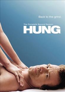 Hung. The complete second season [DVD videorecording] / HBO Entertainment presents; Producer, Hilton H. Smith.