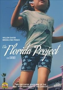 The Florida Project [video recording (DVD)] / A24 ; director, Sean Baker.