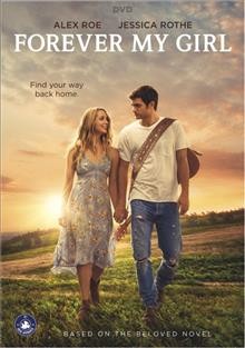 Forever my girl [video recording (DVD)] / LD Entertainment and Roadside Attractions present ; directed by Bethany Ashton Wolf ; screenplay by Bethany Ashton Wolf ; produced by Mickey Liddell, Pete Shilaimon, Jennifer Monroe ; a Liddell Entertainment production.