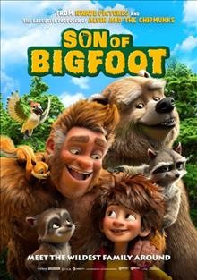 Son of Bigfoot [video recording (DVD)] / Studio Canal and nWave pictures present ; produced by Ben Stassen, Caroline Van Iseghem ; directed by J©♭r©♭mie Degruson, Ben Stassen.