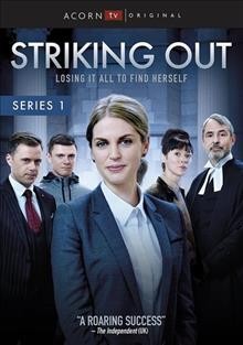 Striking out. Series 1 [videorecording (DVD)].