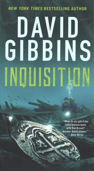 Inquisition / David Gibbins.