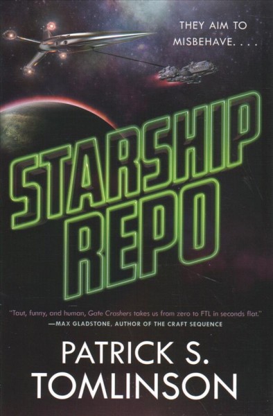 Starship repo / Patrick S. Tomlinson.