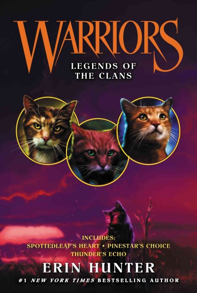 Legends of the Clans / Erin Hunter.