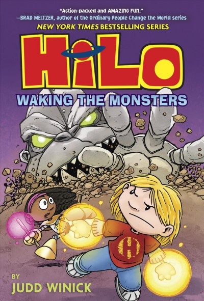 Hilo. Book 4, Waking the monsters / by Judd Winick ; color by Steve Hamaker.