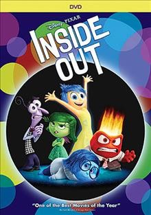 Inside Out / a Pixar Animation Studios film ; story by Pete Docter, Ronine del Carmen ; screenplay by Pete Docter, Meg LeFauve, Josh Cooley ; produced by Jonas Rivera ; co-directed by Ronnie del Carmen ; directed by Pete Docter.