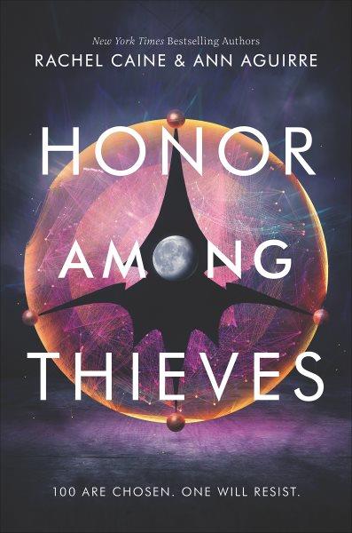 Honor among thieves / Rachel Caine & Ann Aguirre.