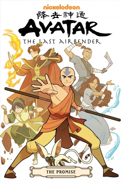 Avatar, the last airbender. The promise / Bryan Konietzko ; script, Gene Luen Yang.