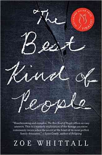 The best kind of people (Book Club Set, 5 Copies) / Zoe Whittall.