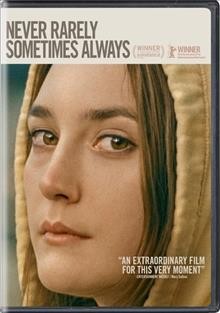 Never rarely sometimes always [videorecording] / Focus Features and BBC Films present a Pastel production in association with Tango Entertainment, Mutressa Movies and Cinereach ; written and directed by Eliza Hittman.