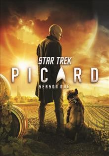 Star trek: Picard / Season one / [DVD/videorecording] / Secret Hideout, Weed Road Pictures, Escapist Fare, Roddenberry Entertainment, CBS Television Studios ; created by Akiva Goldsman & Michael Chabon & Kirsten Beyer & Alex Kurtzman.