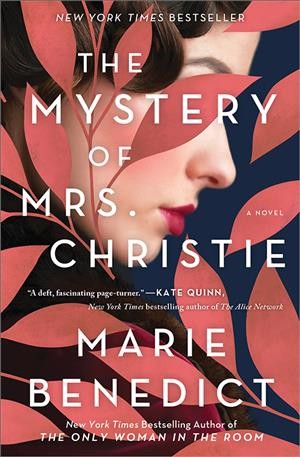 The Mystery of Mrs. Christie A Novel.