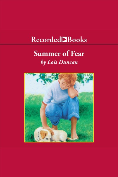 Summer of fear [electronic resource]. Duncan Lois.
