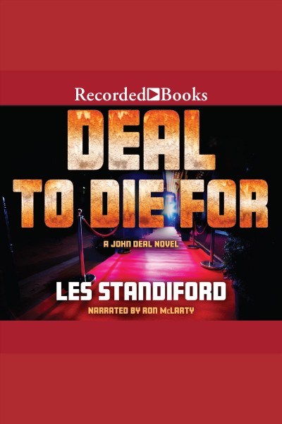 Deal to die for [electronic resource] : John deal series, book 3. Standiford Les.
