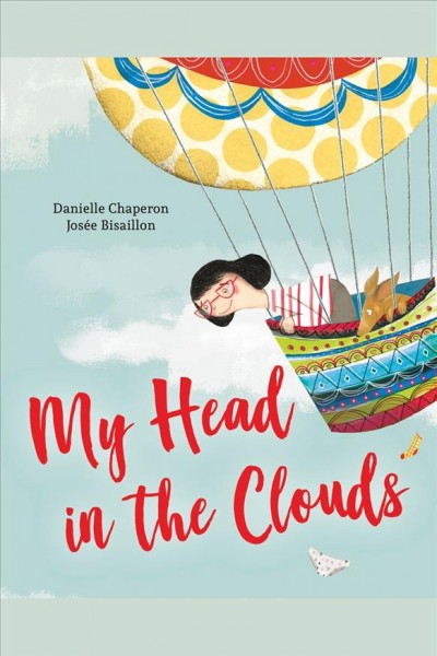 My head in the clouds / by Danielle Chaperon.