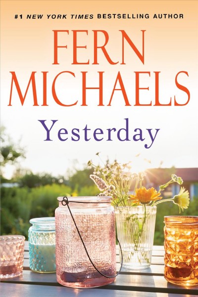 Yesterday / Fern Michaels. 