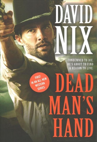 Dead man's hand / David Nix.