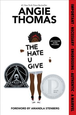 The Hate U Give / Angie Thomas.