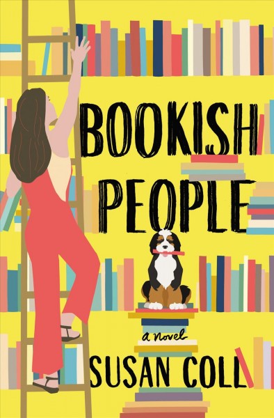 Bookish people [electronic resource]. Susan Coll.