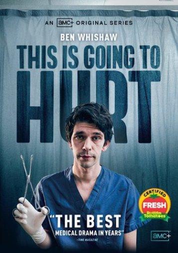 This is going to hurt / created, written and produced by Adam Kay ; directed by Lucy Forbes, Tom Kinglsey.
