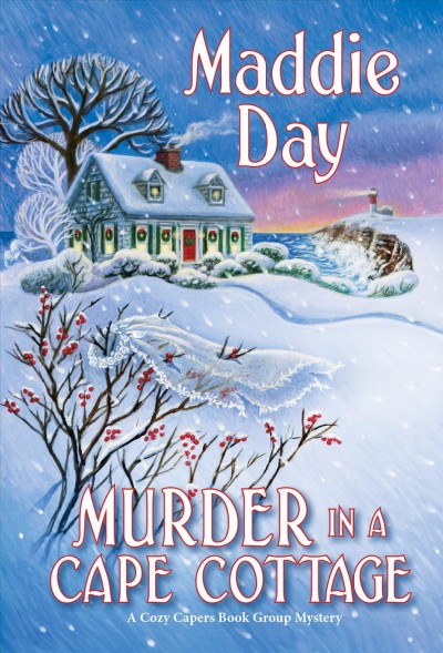 Murder in a Cape cottage [electronic resource] / Maddie Day.