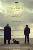 The banshees of Inisherin [DVD] / directed and written by Martin McDonagh ; produced by Graham Broadbent, Pete Czernin, Martin McDonagh ; Searchlight Pictures presents ; in association with Film4 and TSG Entertainment ; a Blueprint Pictures production.