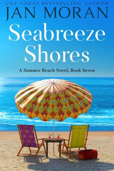 Seabreeze Shores [electronic resource] / Jan Moran.