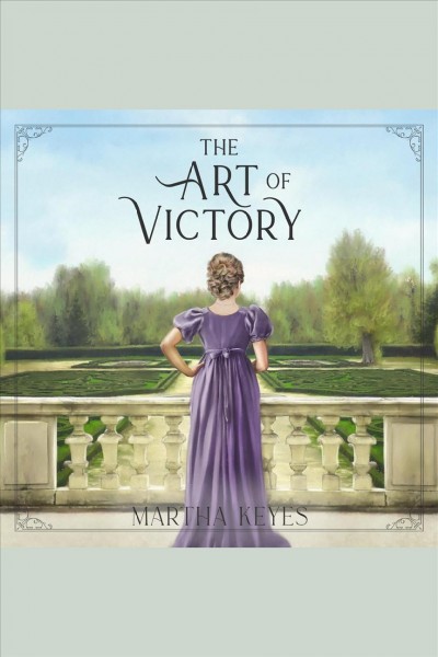 The art of victory [electronic resource] / Martha Keyes.
