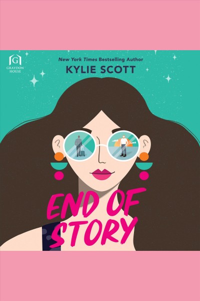 End of story [electronic resource] / Kylie Scott.