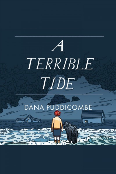 A terrible tide : a story of the Newfoundland tsunami of 1929 [electronic resource] / Suzanne Meade.