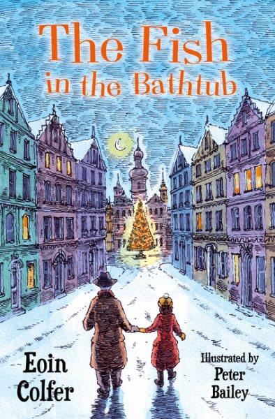 The Fish in the Bathtub / by Eoin  Colfer ; illustrated by Peter Bailey