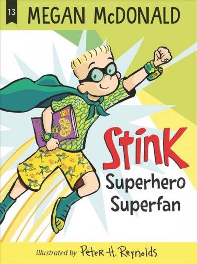Stink Superhero Superfan.