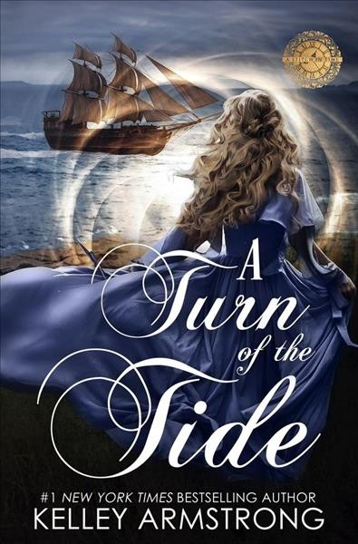 A Turn of the Tide [electronic resource] / Kelley Armstrong.