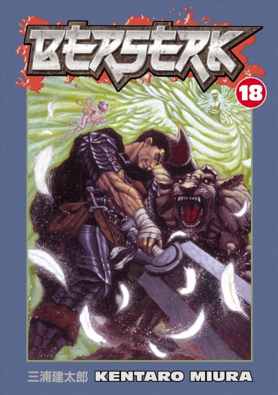 Berserk. Volume 18 [electronic resource] / Kentaro Miura.