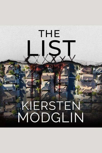 The List [electronic resource] / Kiersten Modglin.