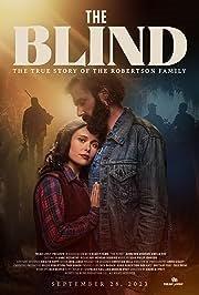 The blind / Tread Lively presents ; in association with Stacey Films, GND Media Group, and Welton House Pictures ; produced by Zach Dasher, Korie Robertson, Bob Katz, Brittany Yost, Cole Prine ; story by Zach Dasher ; screenplay by Stephanie Katz, Andrew Hyatt ; directed by Andrew Hyatt.