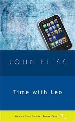 Time with Leo / John Bliss.
