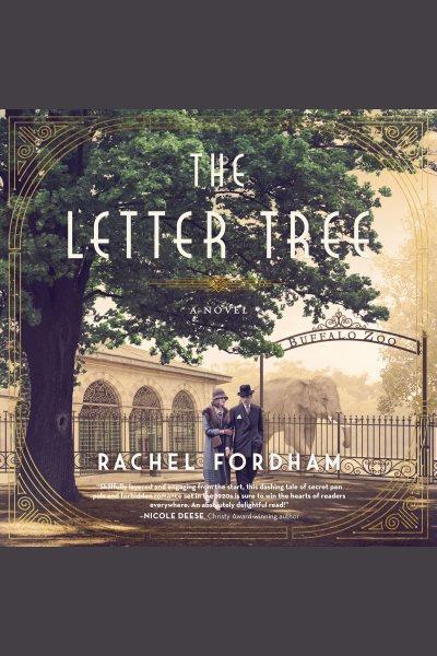 The Letter Tree [electronic resource] / Rachel Fordham.