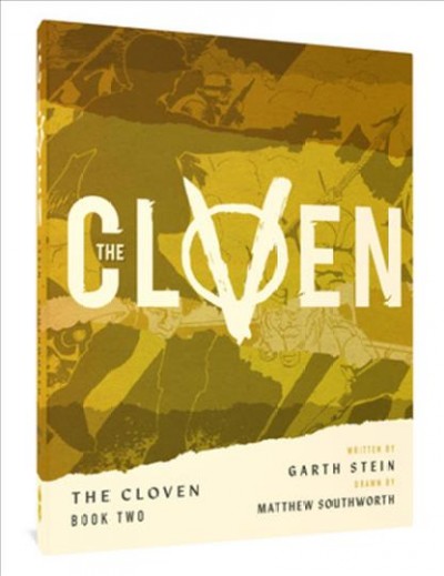 The Cloven Book Two : Cloven [electronic resource] / Matthew Southworth and Garth Stein.