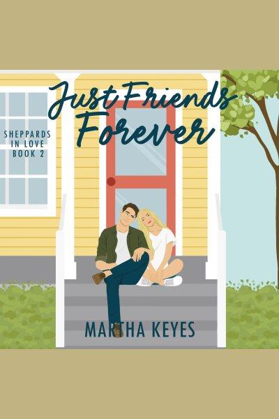 Just friends forever. Sheppards in love [electronic resource] / Christopher Rourke and Martha Keyes.