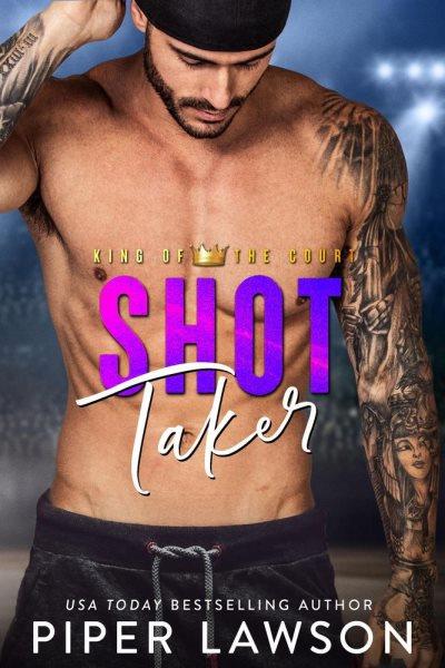 Shot Taker [electronic resource] / Piper Lawson.
